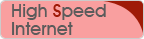 High Speed Internet